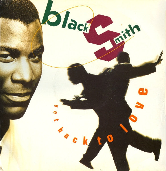 Get Back To Love Blacksmith