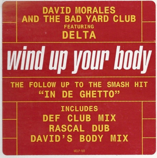 Wind Up Your Body David Morales & The Bad Yard Club,Delta (9)