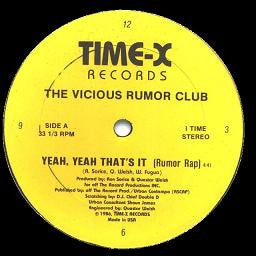 Yeah, Yeah That's It (Rumor Rap) 2 Vicious Rumor Club