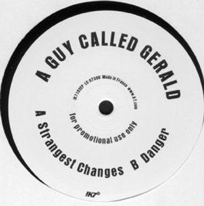 Strangest Changes A Guy Called Gerald