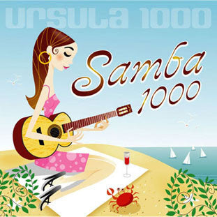 Samba 1000 Ursula 1000