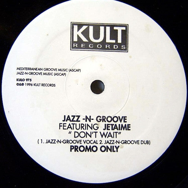 Don't Wait Jazz-N-Groove