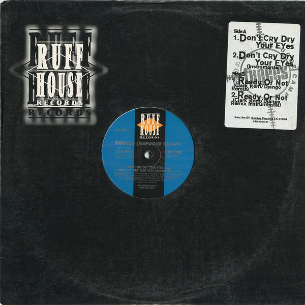 Don't Cry Dry Your Eyes / Ready Or Not (Clark Kent / Django Remix) 2 Fugees