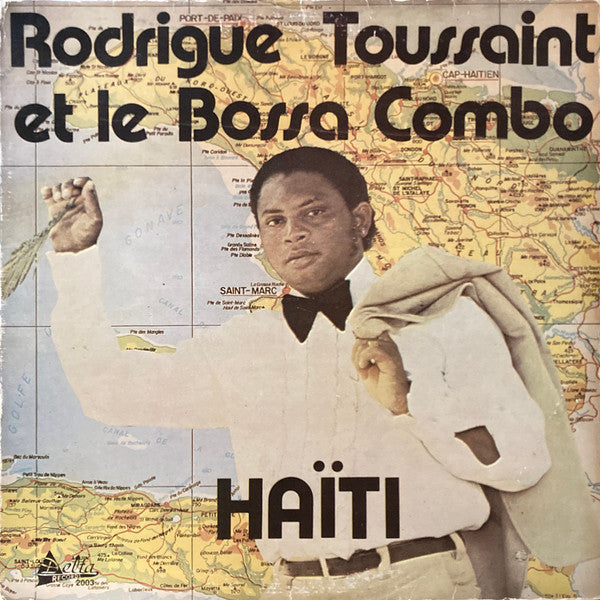 Haïti Rodrigue Toussaint,Bossa Combo