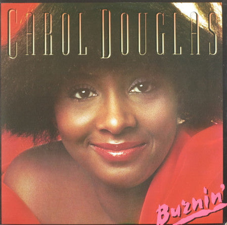 Burnin' Carol Douglas