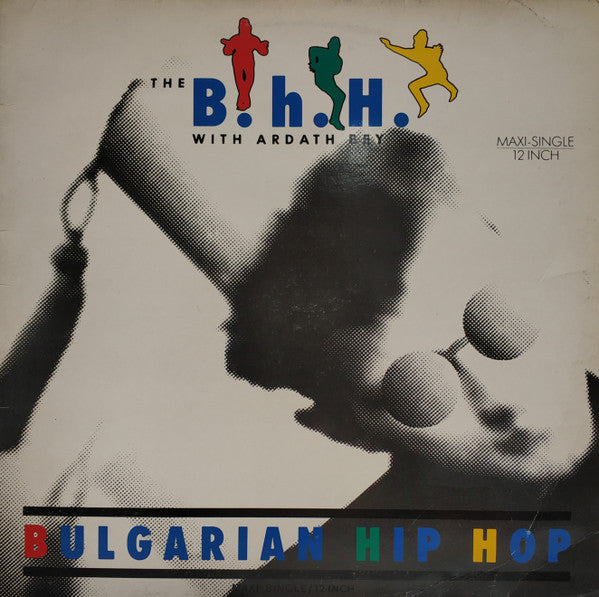 Bulgarian Hip Hop The B.H.H.,Ardath Bey