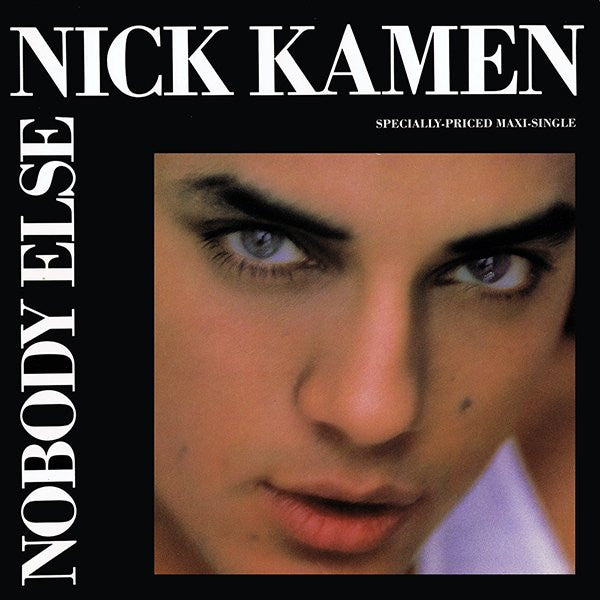 Nobody Else 4 Nick Kamen
