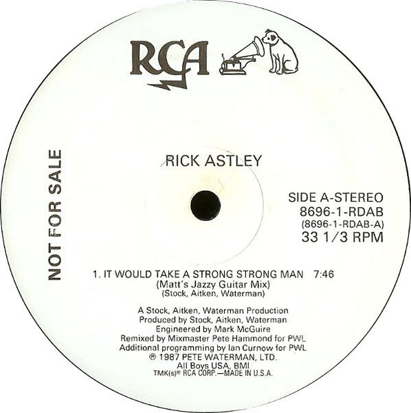 It Would Take A Strong Strong Man Rick Astley