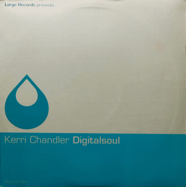 Digitalsoul (Session One) Kerri Chandler