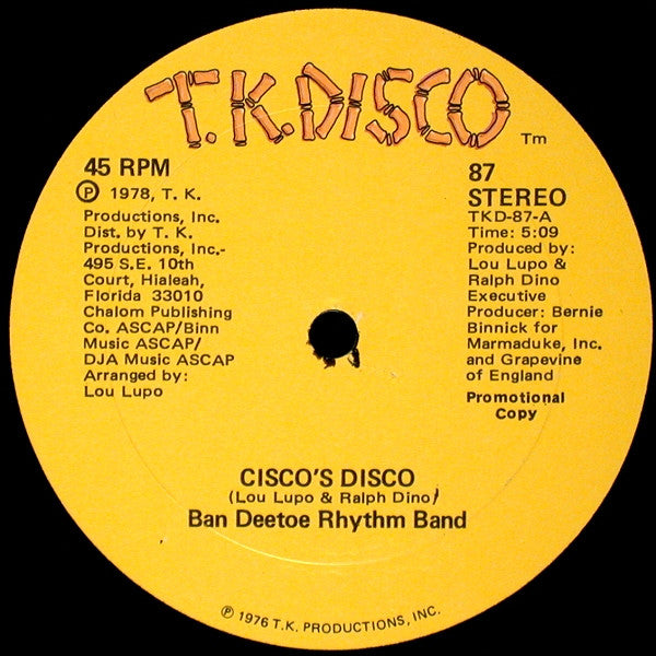 Cisco's Disco / Keem-O-Sabe Ban Deetoe Rhythm Band