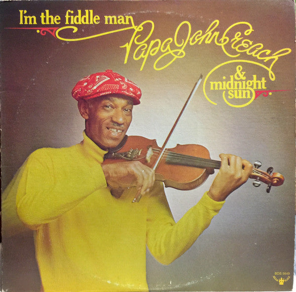 Je suis l'homme au violon Papa John Creach,The Midnight Sun