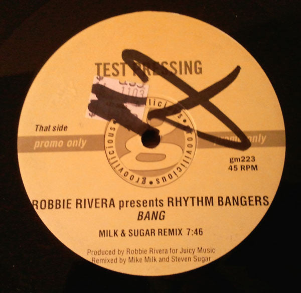 Bang Robbie Rivera,Rhythm Bangers