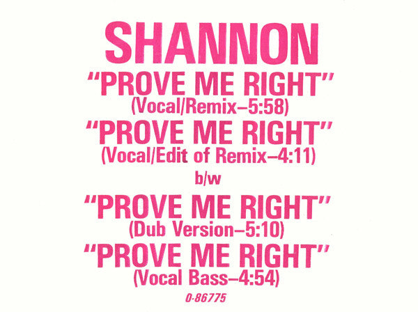 Prove Me Right Shannon