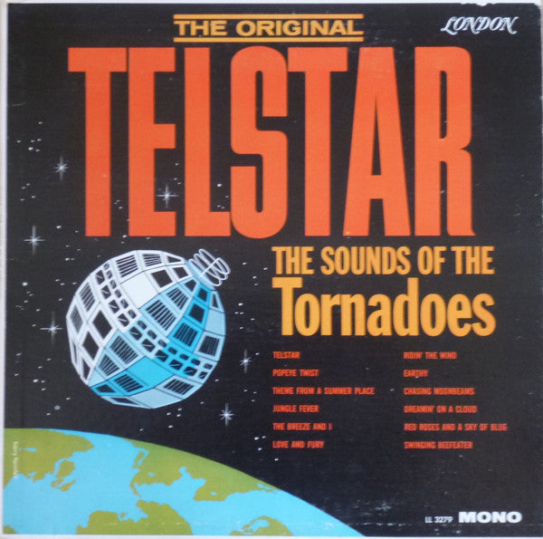 The Original Telstar - The Sounds Of The Tornadoes The Tornados