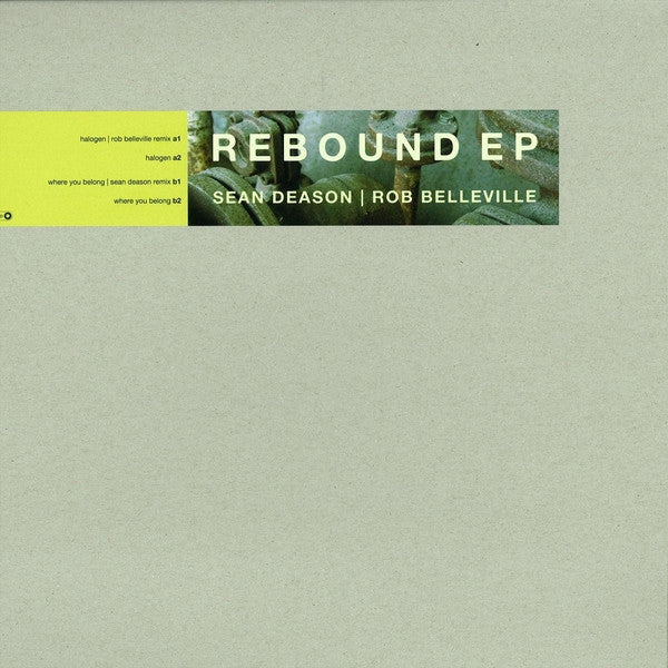 Rebound EP Sean Deason,Rob Belleville