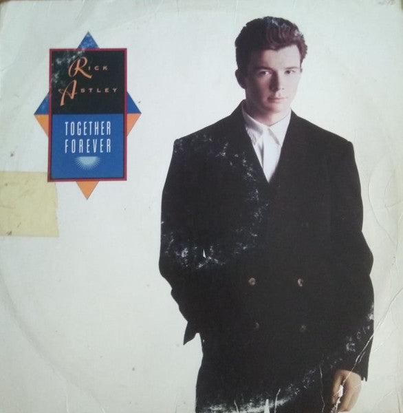 Together Forever 2 Rick Astley