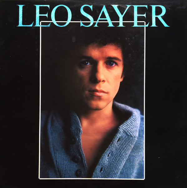 Leo Sayer Leo Sayer