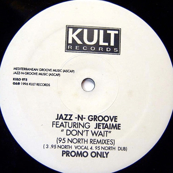 Don't Wait Jazz-N-Groove