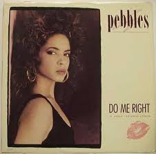 Do Me Right (Extended Version) 2 Pebbles
