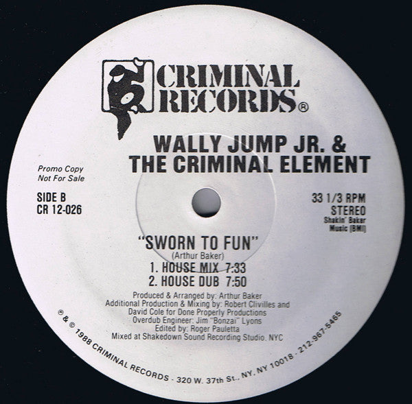 Sworn To Fun 2 Wally Jump Jr & The Criminal Element