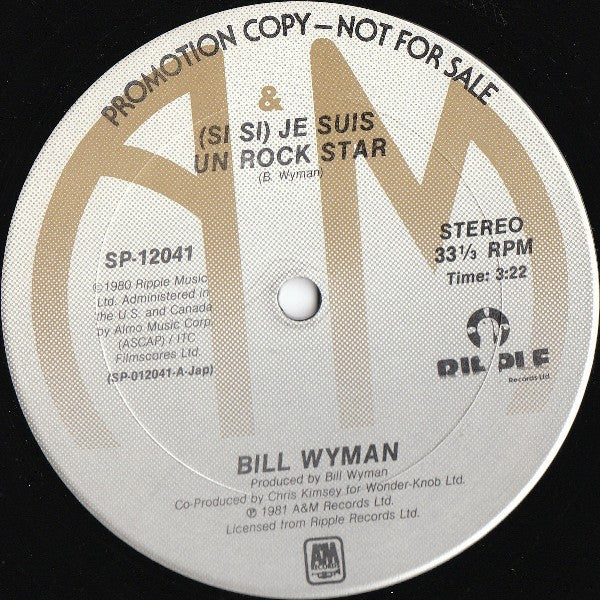 (Si Si) Je Suis Un Rock Star Bill Wyman