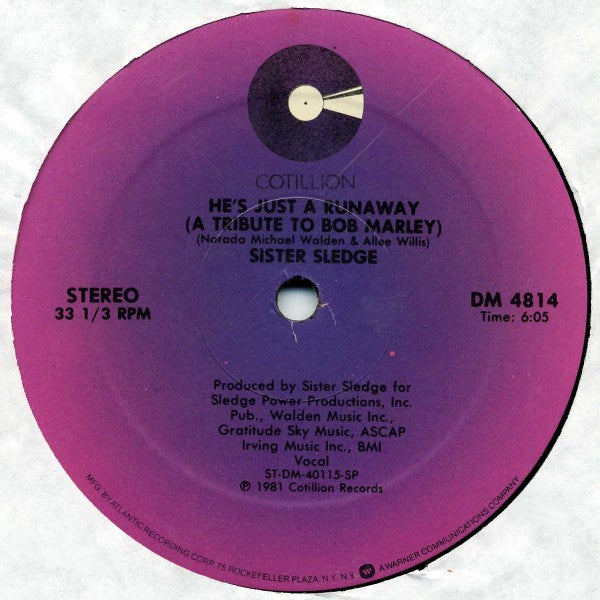 He's Just A Runaway (A Tribute To Bob Marley) / Ooh, You Caught My Heart Sister Sledge