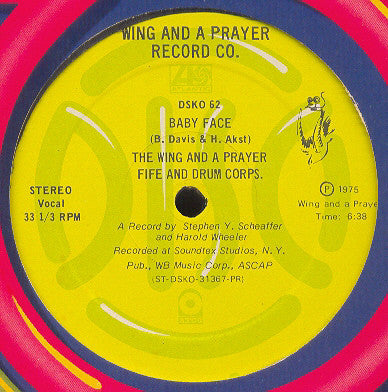 Baby Face Wing And A Prayer Fife And Drum Corps.