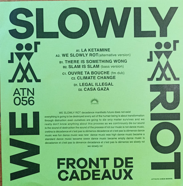 Nous nous révoltons lentement 2 Front De Cadeaux