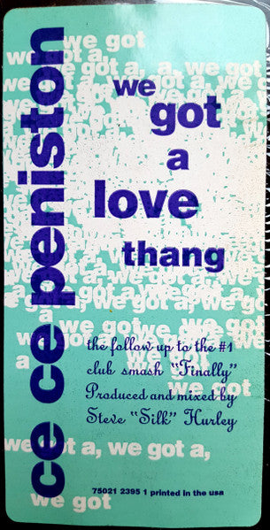 We Got A Love Thang Ce Ce Peniston