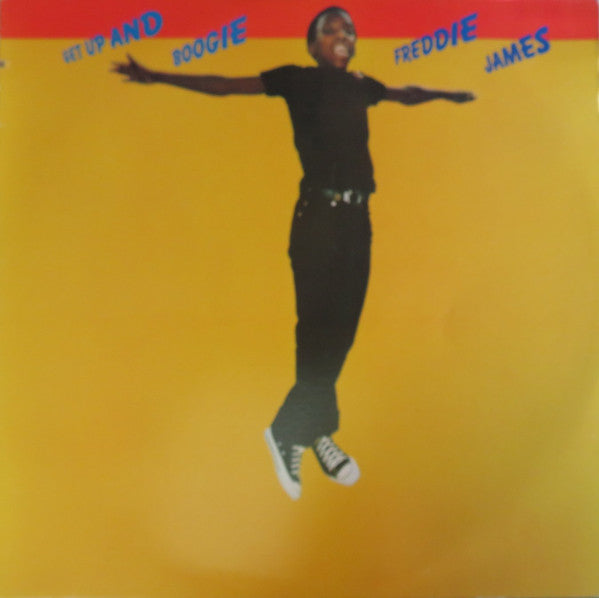 Get Up And Boogie Freddie James