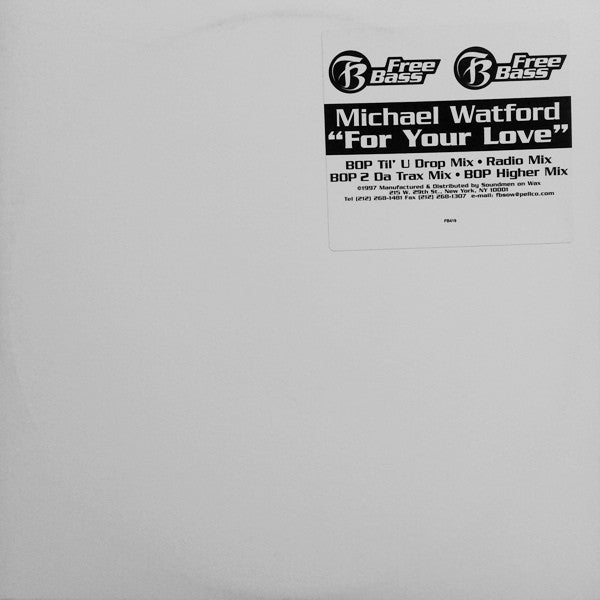 For Your Love 2 Michael Watford
