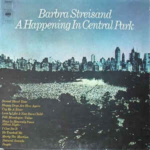 A Happening In Central Park Barbra Streisand