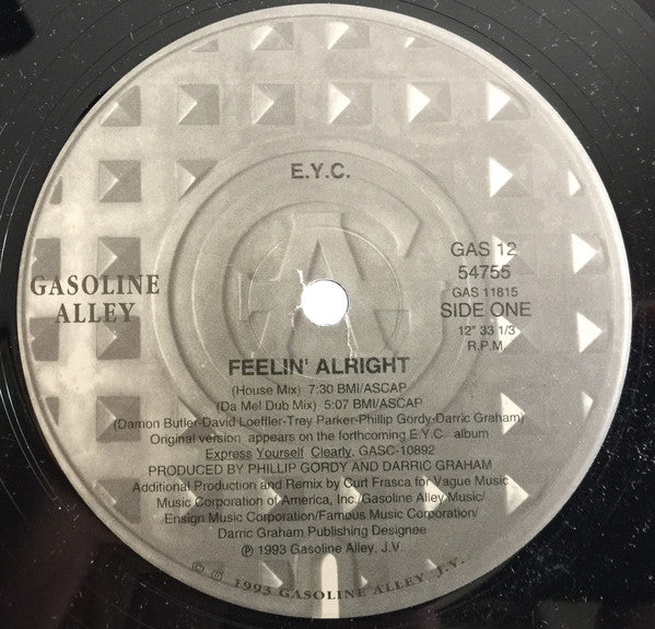 Feelin' Alright E.Y.C.