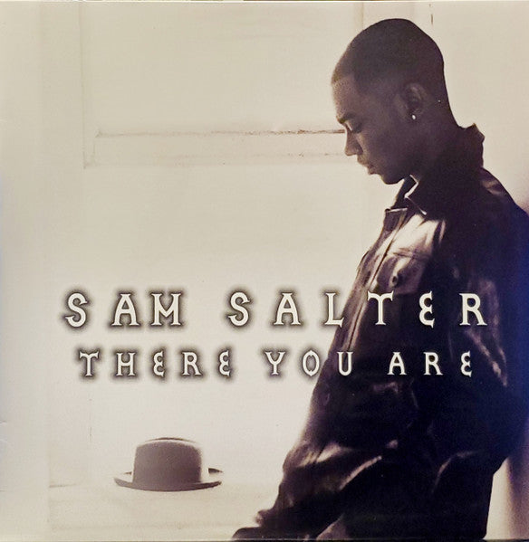 There You Are Sam Salter