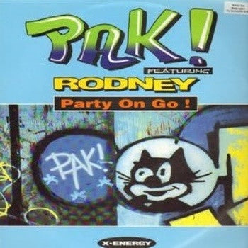 Party On Go! PAK!,Rodney