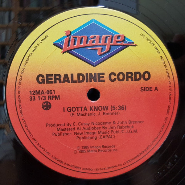 I Gotta Know Geraldine Cordeau