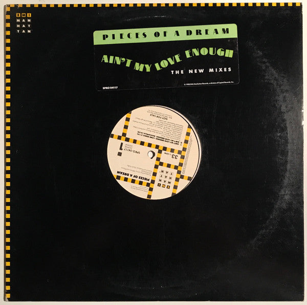 Ain't My Love Enough (The New Mixes) Pieces Of A Dream