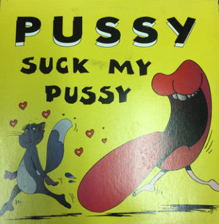 Suck My Pussy | Rectangle Triangle  