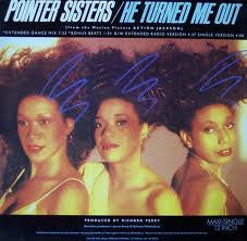 He Turned Me Out Pointer Sisters