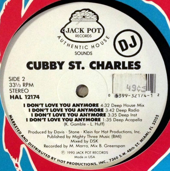 I Don't Love You Anymore Cubby St. Charles