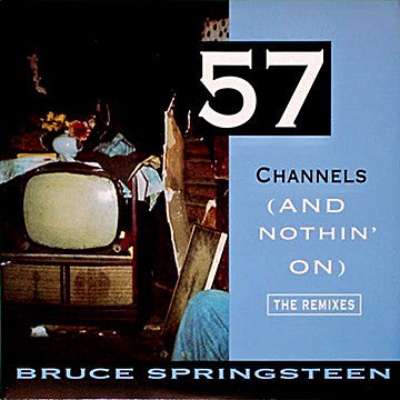 57 Channels (And Nothin' On) (The Remixes) | Rectangle Triangle  