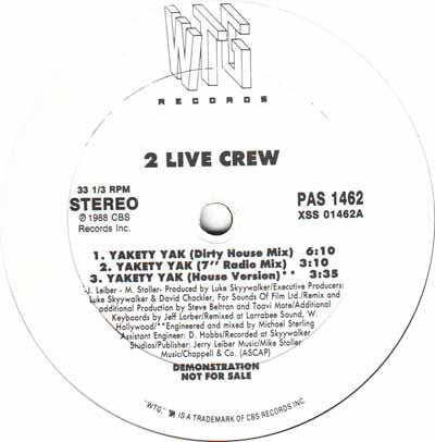 Yakety Yak The 2 Live Crew