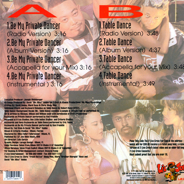 Be My Private Dancer / Table Dance The 2 Live Crew