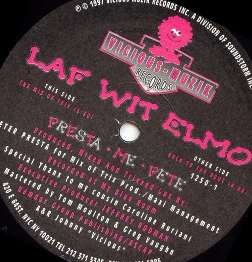Laf Wit Elmo Pierre Presta