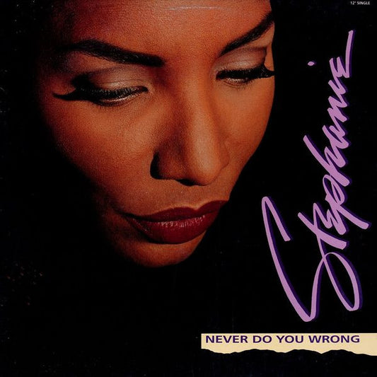 Never Do You Wrong