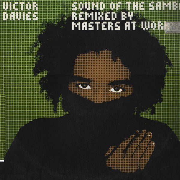 Sound Of The Samba (Remixed By Masters At Work) Victor Davies