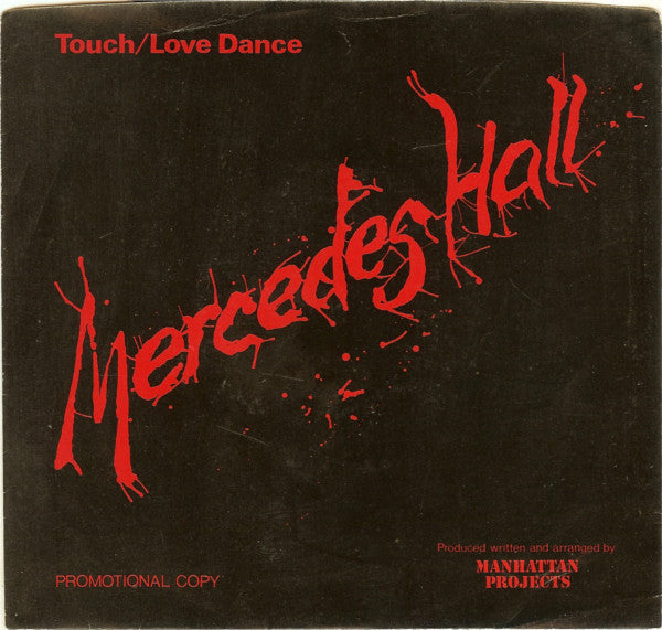 Touch / Love Dance Mercedes Hall