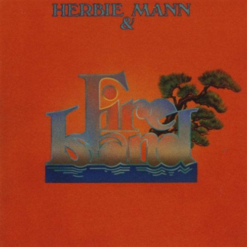 Herbie Mann & Fire Island Herbie Mann,Fire Island (2)