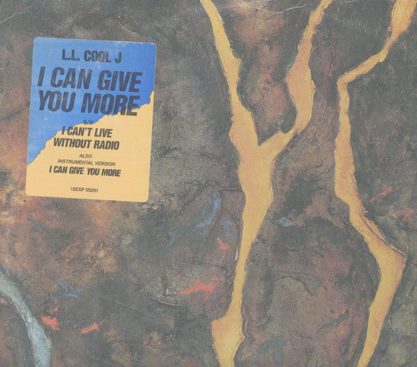 I Can Give You More / I Can't Live Without My Radio LL Cool J