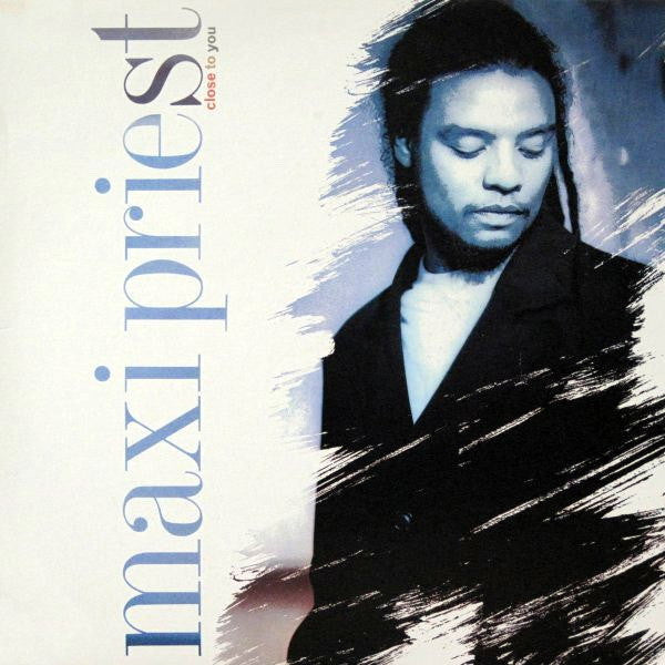 Close To You 2 Maxi Priest